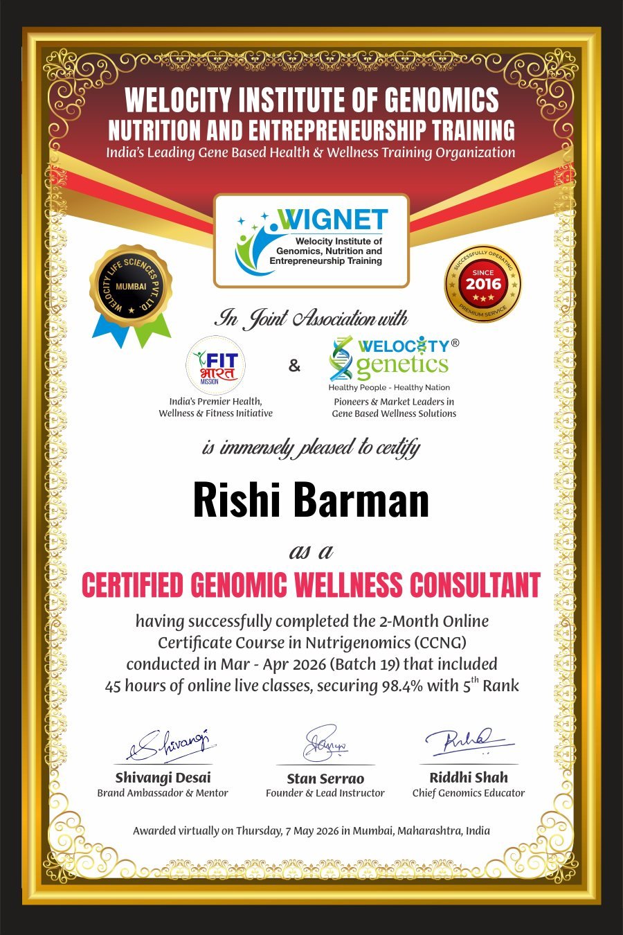 Certificate: Rrishi Barman, Certified Genomic Wellness Consultant, Welocity Institute of Genomics, awarded 7 May 2026